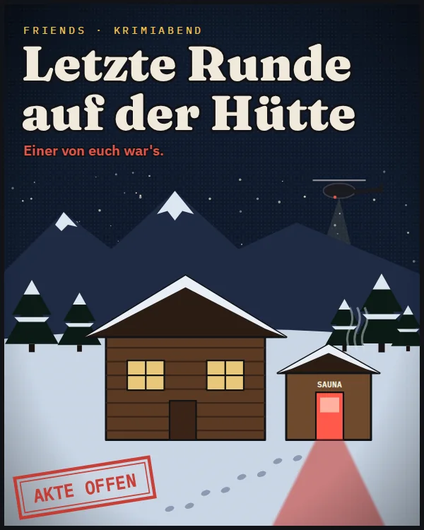 Titelbild: Letzte Runde auf der Hütte